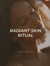 Radiant Skin Ritual