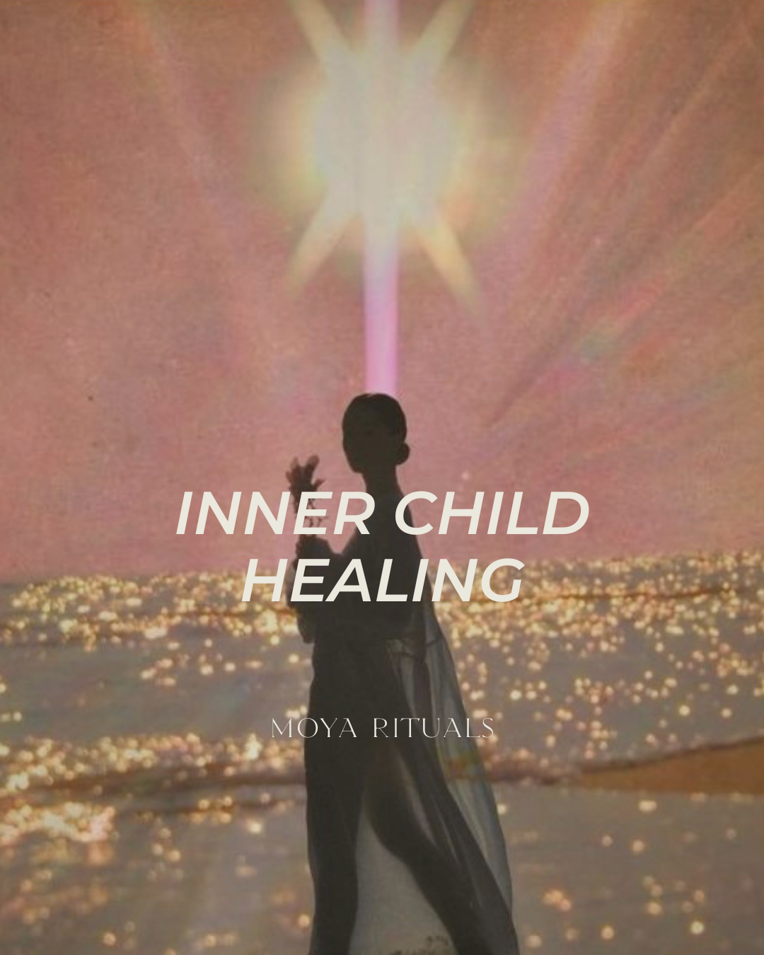 Silhouette of a person against a starry night sky with 'Inner Child Healing' text and 'Moya Rituals' branding.